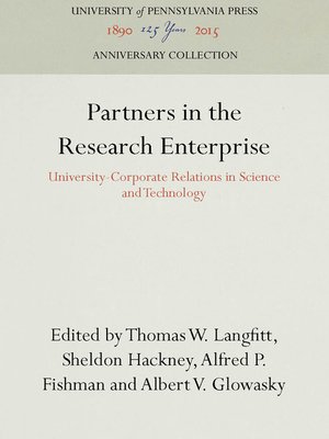 cover image of Partners in the Research Enterprise: University-Corporate Relations in Science and Technology